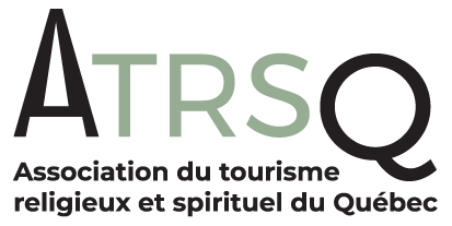 l’Association du Tourisme Religieux et Spirituel du Québec 